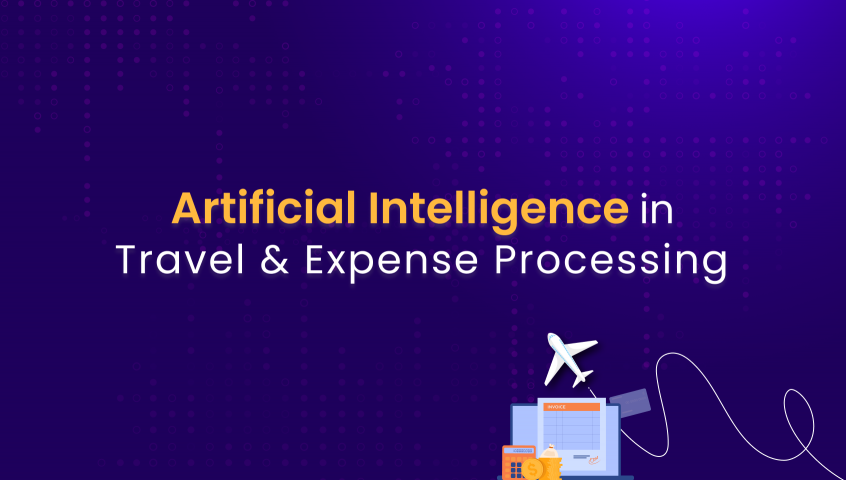 Artificial Intelligence in Travel & Expense Processing