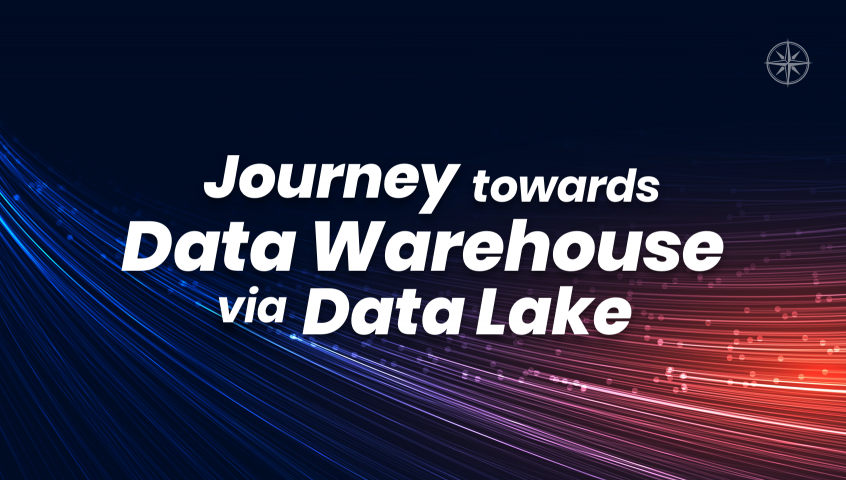 Journey towards Data Warehouse via Data Lake