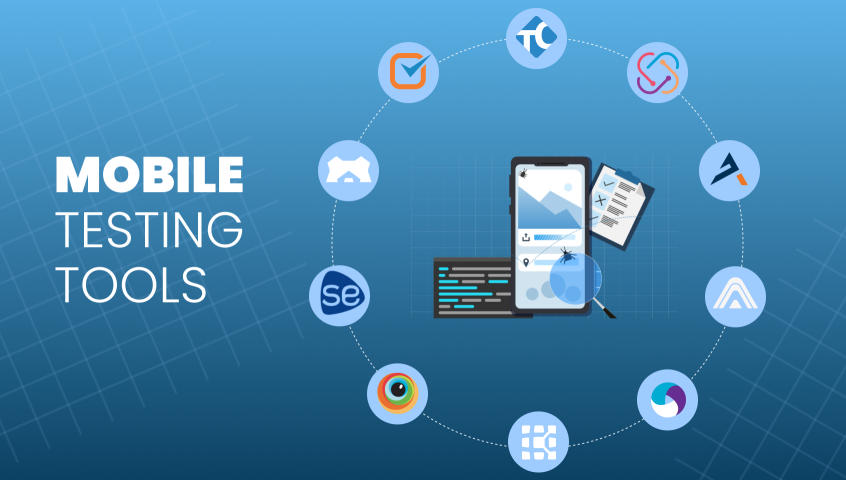 Comprehensive List of Mobile Testing Tools 2022