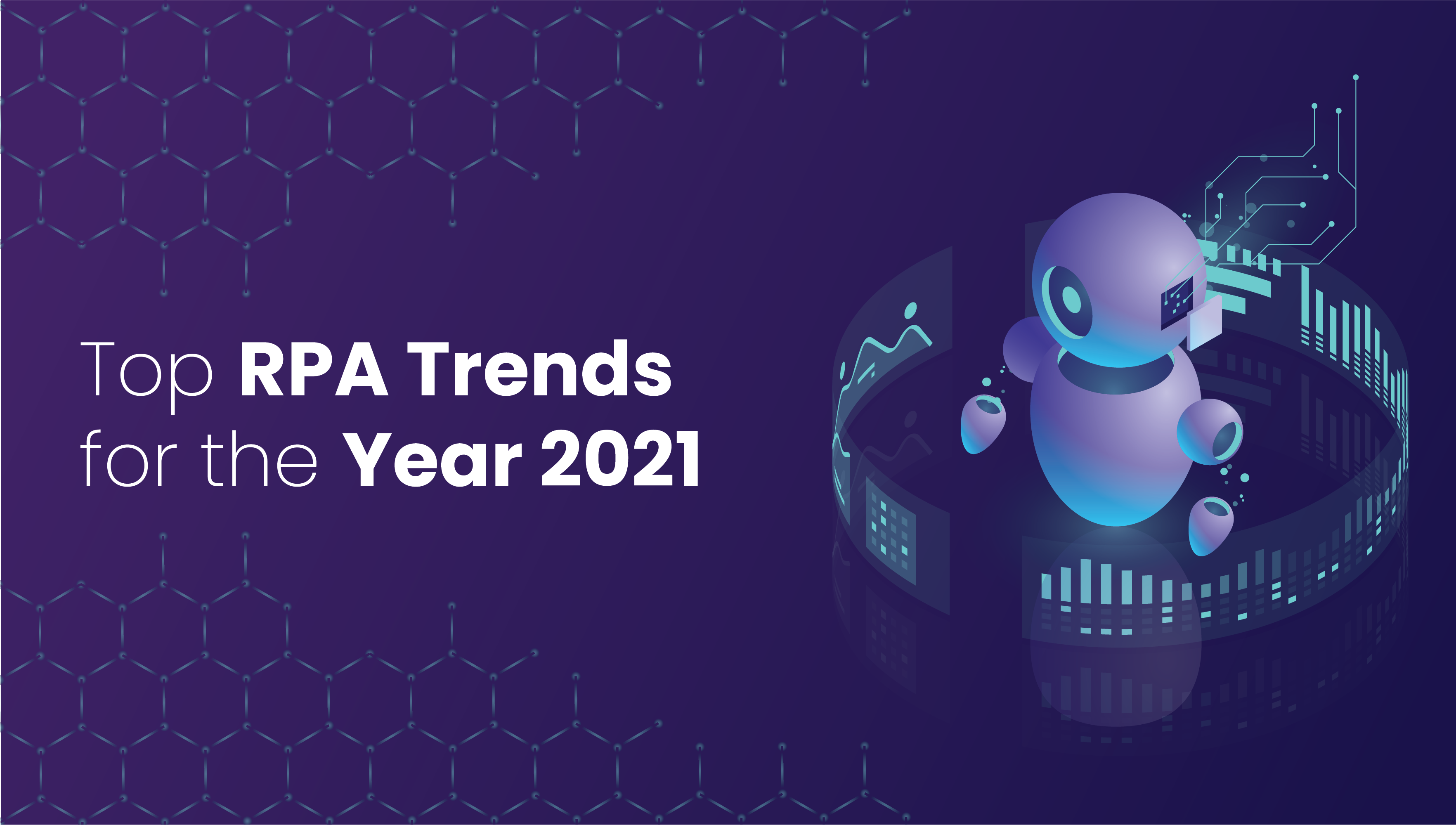 Top RPA Trends In 2022