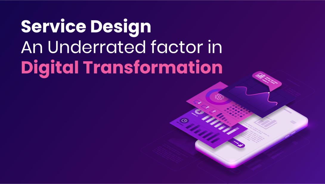 service-design-an-underrated-factor-in-digital-transformation