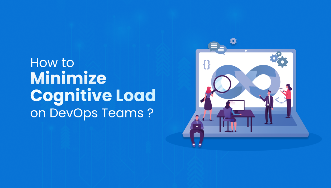 minimize-cognitive-load-on-devops-teams